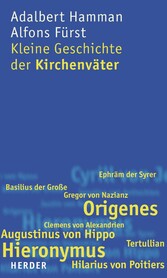 Kleine Geschichte der Kirchenväter