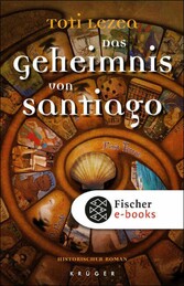 Das Geheimnis von Santiago