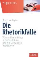 Die Rhetorikfalle