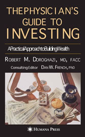 The Physician's Guide to Investing