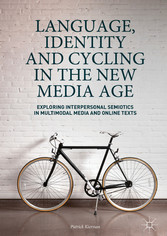 Language, Identity and Cycling in the New Media Age