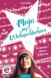 Maja im Weihnachtschaos