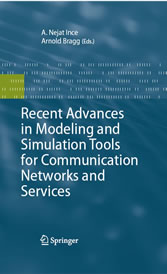 Recent Advances in Modeling and Simulation Tools for Communication Networks and Services