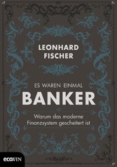 Es waren einmal Banker