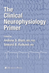 The Clinical Neurophysiology Primer