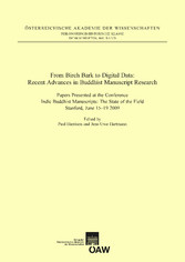 From Birch Bark to Digital Data: Recent Advances in Buddhist Manuscript Research