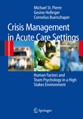 Crisis Management in Acute Care Settings