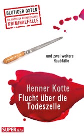 Flucht über die Todeszelle