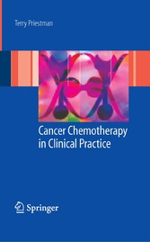 Cancer Chemotherapy in Clinical Practice