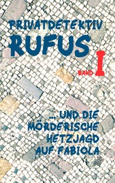 Privatdetektiv Rufus I