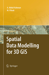 Spatial Data Modelling for 3D GIS