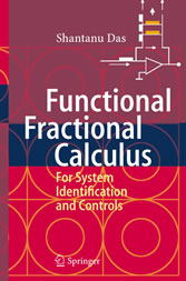 Functional Fractional Calculus for System Identification and Controls