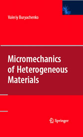 Micromechanics of Heterogeneous Materials