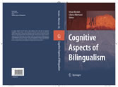 Cognitive Aspects of Bilingualism