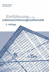 Einführung in die Lebensversicherungsmathematik