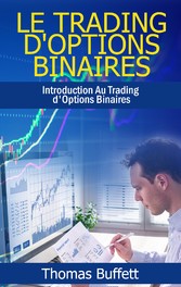 Le Trading d&apos;Options Binaires