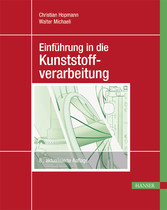 Einführung in die Kunststoffverarbeitung