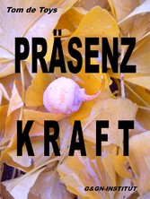 Präsenzkraft