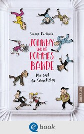 Johnny und die Pommesbande