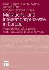 Migrations- und Integrationsprozesse in Europa