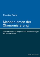 Mechanismen der Ökonomisierung