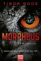 Das Morpheus-Gen