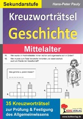 Kreuzworträtsel Geschichte / Mittelalter