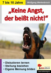 Keine Angst, der beißt nicht!