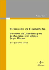 Pornographie und Sexualverhalten