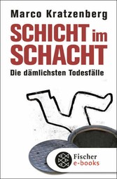 Schicht im Schacht