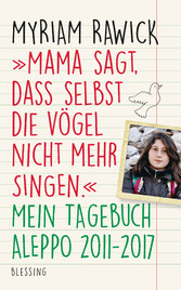 'Mama sagt, dass selbst die Vögel nicht mehr singen'