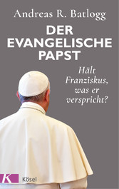 Der evangelische Papst