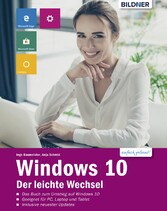 Windows 10 - Der leichte Wechsel