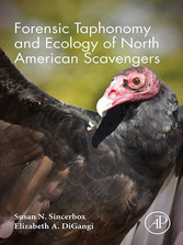 Forensic Taphonomy and Ecology of North American Scavengers