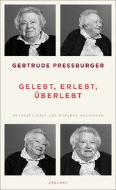 Gelebt, erlebt, überlebt