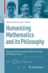 Humanizing Mathematics and its Philosophy