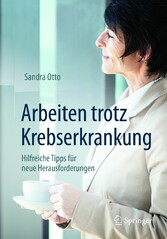 Arbeiten trotz Krebserkrankung