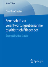 Bereitschaft zur Verantwortungsübernahme psychiatrisch Pflegender