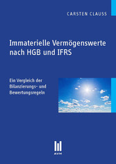 Immaterielle Vermögenswerte nach HGB und IFRS