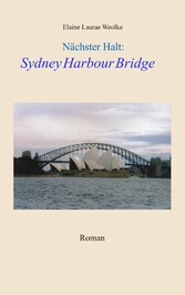 Nächster Halt: Sydney Harbour Bridge