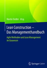 Lean Construction - Das Managementhandbuch