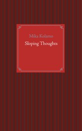 Sloping Thoughts