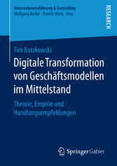 Digitale Transformation von Geschäftsmodellen im Mittelstand