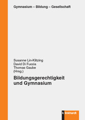 Bildungsgerechtigkeit und Gymnasium