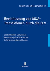 Beeinflussung von M&A-Transaktionen durch die ECV