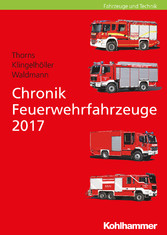 Chronik Feuerwehrfahrzeuge 2017