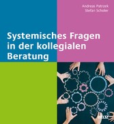 Systemisches Fragen in der kollegialen Beratung