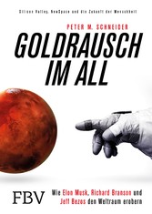 Goldrausch im All