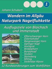 Naturpark Nagelfluhkette Allgäu Wanderungen zum Wohlfühlen