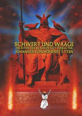 Schwert und Waage - Die Riten des wahren Götterkultes